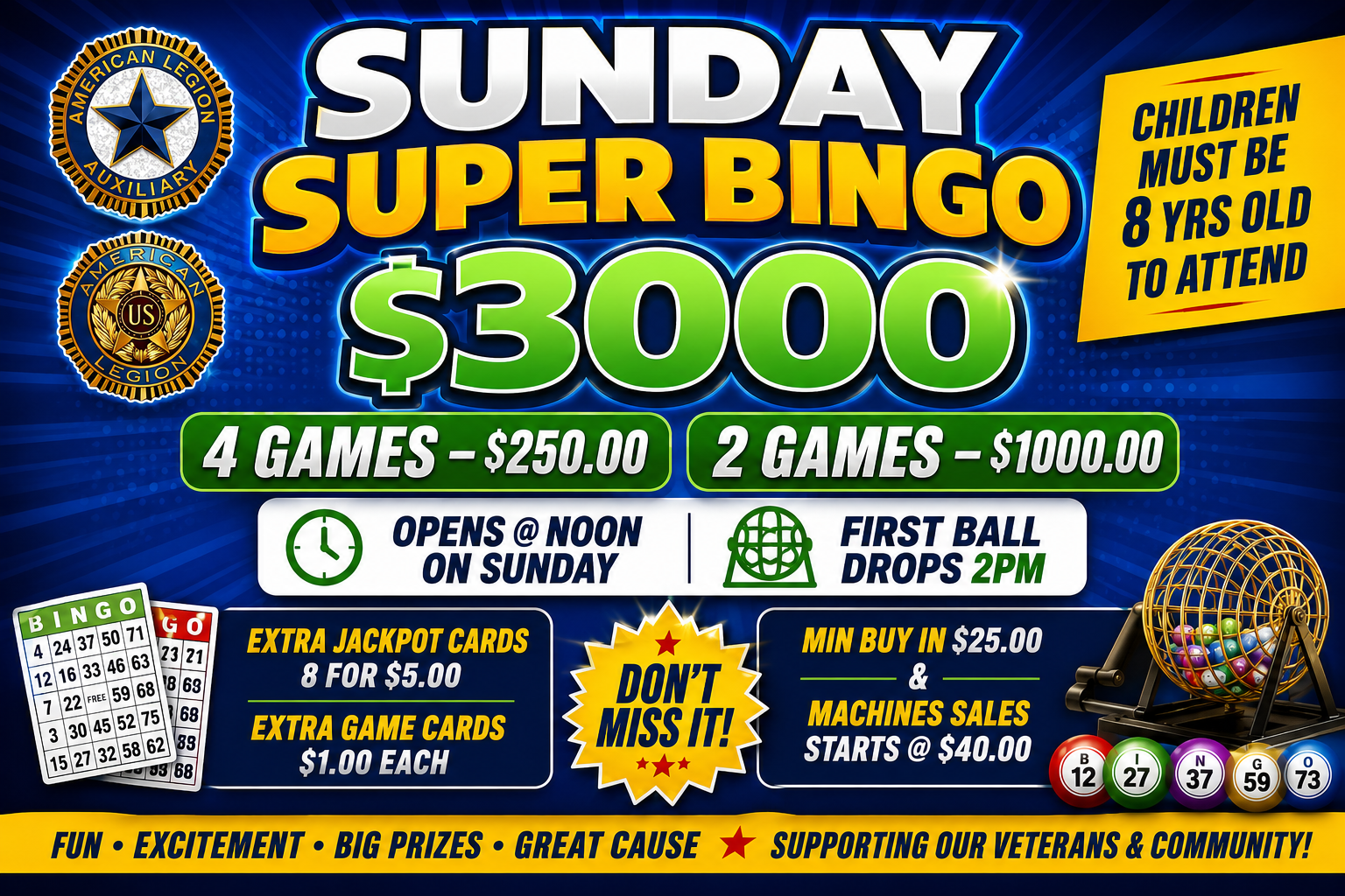 Sunday Super Bingo flyer: $3,000 total payout, four games at $250 and two games at $1,000, doors open at noon, first ball drops 2 p.m., minimum buy-in $25.