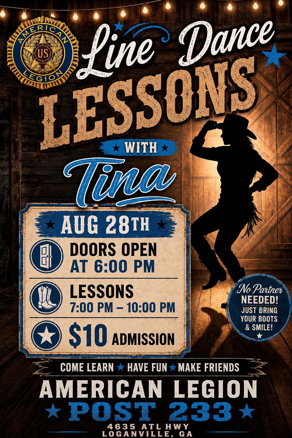 Line Dance Lessons flyer for 28 August with Tina, doors open 6 p.m., lessons 7 p.m. to 10 p.m., $10 admission, no partner needed, at American Legion Post 233, 4635 Atlanta Highway, Loganville.